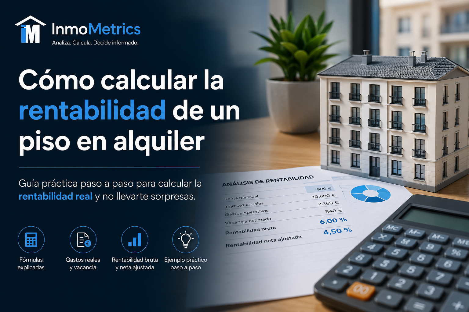 Cómo calcular la rentabilidad de un piso para alquilar (con ejemplo)